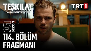 Teşkilat 114 Bölüm Fragmanı trt1 [upl. by Eeral]