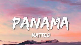 PANAMA MATTEO [upl. by Meldon253]