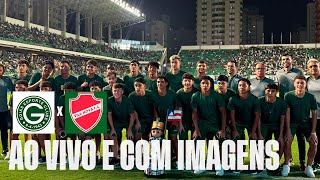 GOIÁS X VILA NOVA  AO VIVO COM IMAGENS  COPA GOIÁS SUB15 [upl. by Neal]