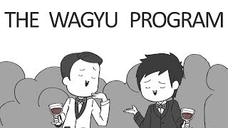 Hypotheticals The Wagyu Program [upl. by Ecnerrot]