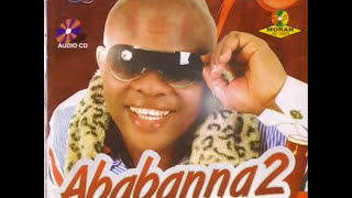 Agbaso  Ejim Akwu Ose Ababanna Vol2 [upl. by Nerraj]