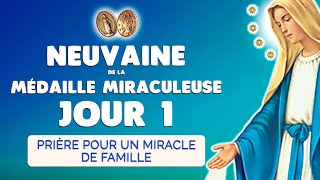 🙏 NEUVAINE de la MÉDAILLE MIRACULEUSE jour 1 🙏 Pour un Miracle de Famille [upl. by Oby]