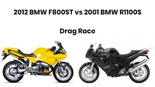 BMW F800ST VS R1100S drag race [upl. by Ayortal308]