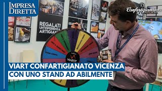 Confartigianato ad Abilmente con lo stand Viart e i workshop creativi degli artigiani del territorio [upl. by Urbas]