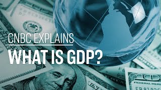 What is GDP  CNBC Explains [upl. by Cherie]