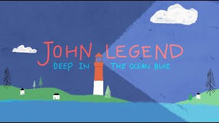 John Legend  Deep in the Ocean Blue SingALongs amp Lullabies for Families [upl. by Gleda]