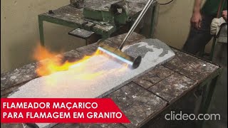 Flameador Maçarico para Flamagem em Granito  COLAR [upl. by Rehtul]