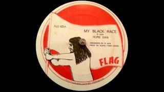 12 Rupie Dan  My Black Race amp Dub [upl. by Suolekcin547]