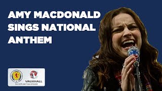 Amy MacDonald  The Scottish National Anthem [upl. by Penelopa724]