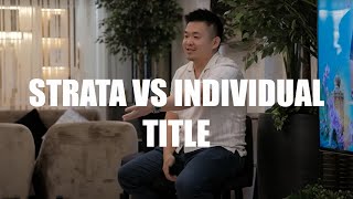 STRATA VS INDIVIDUAL TITLE LANDED HOMES  KEYNOTE IN ECO HORIZON [upl. by Attej]