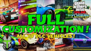 ALL 10 NEW LOS SANTOS TUNERS DLC VEHICLE CUSTOMIZATION GTA Online [upl. by Allenrad378]