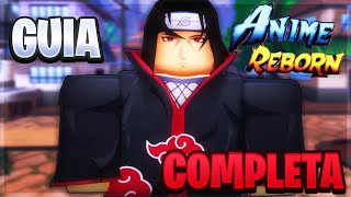 TODO SOBRE ANIME REBORN  GUIA COMPLETA [upl. by Eetsirhc973]