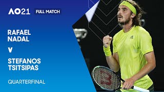 Rafael Nadal v Stefanos Tsitsipas Full Match  Australian Open 2021 Quarterfinal [upl. by Brittan]