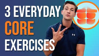 The 3 Best Core Exercises to Do Every Day [upl. by Aiuqcaj]