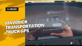 HOW TO USE MAVERICK TRANSPORTATION TRUCK GPS [upl. by Ybur]