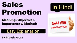 Sales Promotion in Hindi  Meaning Objectives Characteristics amp Methods of Sales Promotion [upl. by Swayne]