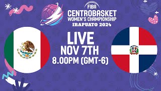 Mexico v Dominican Republic  Full Basketball Game  FIBA Centrobasket Womens Championship 2024 [upl. by Adoc]