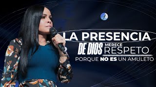 LA PRESENCIA DE DIOS MERECE RESPETO PORQUE NO ES UN AMULETO  Pastora Yesenia Then [upl. by Arita]