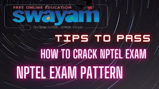 how to pass nptel  nptel exam pattern 2022  NPTEL [upl. by Notgnilliw300]