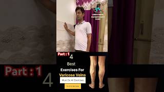 4 Best Exercises For Varicose Veins Part1 [upl. by Revned]