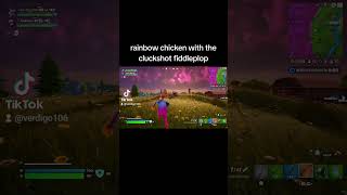 Rainbow chicken with the cluckshot fiddleplop fortnite clips viral funny fyp foryou subscribe [upl. by Hieronymus996]