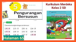 Jawaban matematika kelas 2 SD hal65 Kurikulum merdeka Bab 5 pengurangan GUcilchaNEL1964 [upl. by Alica]