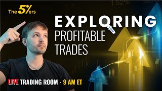 Exploring Profitable Trades The5ers Live Trading Room [upl. by Rosalee]