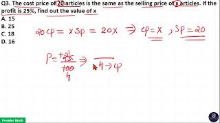 The cost price of 20 articles is the same as the selling price of x articles If the profit is 25 [upl. by Utta]