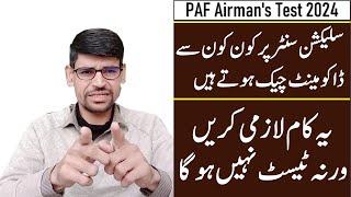 How many documents are checked before paf initial test at selection center 2024 [upl. by Till41]