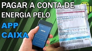 COMO PAGAR A CONTA DE ENERGIA PELO CELULAR [upl. by Emiaj]