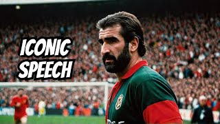 The Best Eric Cantona Speech In Football [upl. by Sonahpets764]