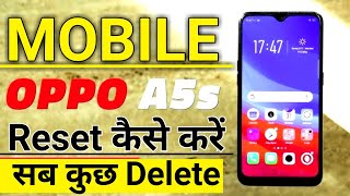 How to reset oppo a5s mobile  Oppo A5s Mobile Reset kaise kare [upl. by Ecnerwal]