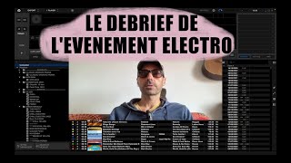 Debrief évènement Electro [upl. by Nomahs]