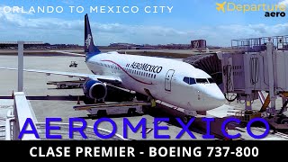 Trip Report Aeromexico Clase Premier  Orlando MCO to Mexico City MEX  Boeing 737800 [upl. by Relyk655]