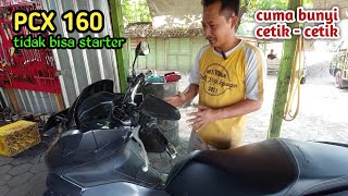 PCX 160 starter tangan cuma cetikcetik kakexchannel [upl. by Eciral]