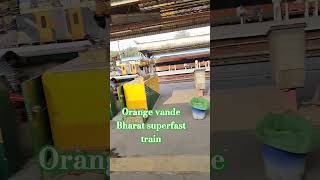 Orange vande Bharat superfast train train railway funny [upl. by Alfonzo]