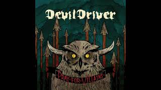 DevilDriver  14 Self Affliction  Pray for Villains 2009 Heavymetal [upl. by Rudman]