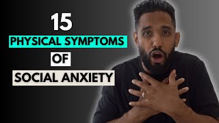 15 physical symptoms caused by social anxiety [upl. by Nyrol]