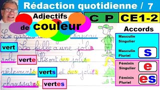 L’adjectif de couleur et accords  Initiation à la rédaction en cp ce1 ce2  7 [upl. by Noryak]