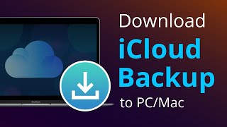 How to Download iCloud Backup to PCMac Computer 2 Methods [upl. by Ramburt]