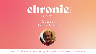 Décrypter le SOPK avec le Dr JeanMarc Levaillant [upl. by Cloutman]