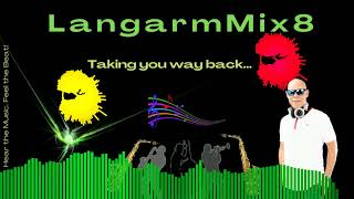 Langarm Mix 8 DJ Andrew B The BeatMaster 09 July 2022 [upl. by Masson]