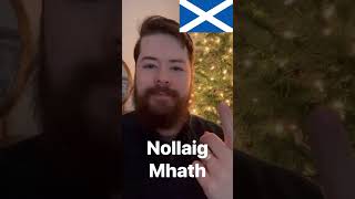 How to Say Merry Christmas in Scottish Gaelic [upl. by Ailedroc14]