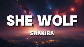 Shakira  She Wolf Lyrics by Windy Song Popular song 2024 [upl. by Amilah]