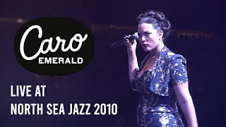 Caro Emerald  North Sea Jazz 2010 Full Show [upl. by Arihay]