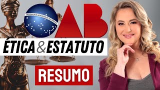 CÓDIGO DE ÉTICA e ESTATUTO OAB  Resumo para o Exame de Ordem [upl. by Alansen366]