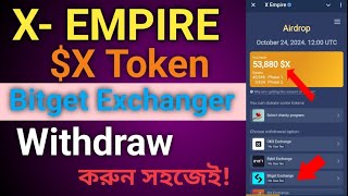 XEMPIRE X Token  Bitget Exchanger  Withdraw করুন সহজেই  Bitget exchanger connect koren [upl. by Imotas368]