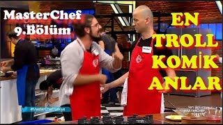 Masterchef Murat Tüm Troll Komik Anlar Derleme  9 Bölüm Masterchef  HD [upl. by Namijneb457]