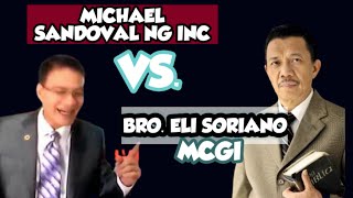 MICHAEL SANDOVAL INCM VS BRO ELI SORIANO MCGI [upl. by Nwahs456]