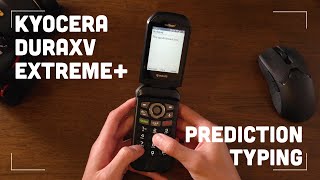 Kyocera DuraXV Extreme quotPredictionquot Typing Demo [upl. by Austen]